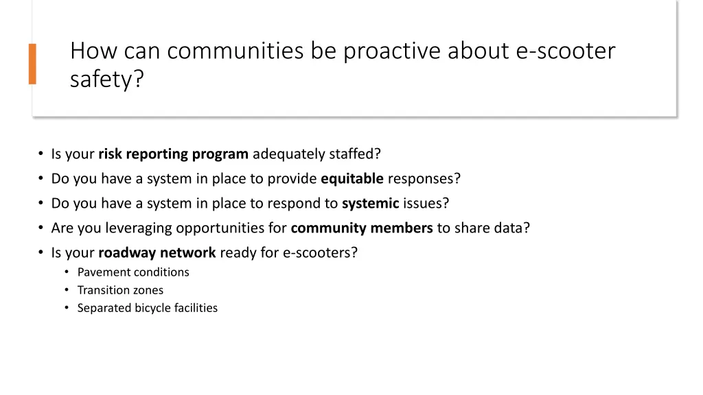 how can communities be proactive about e scooter