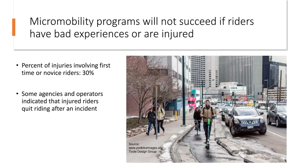 micromobility programs will not succeed if riders