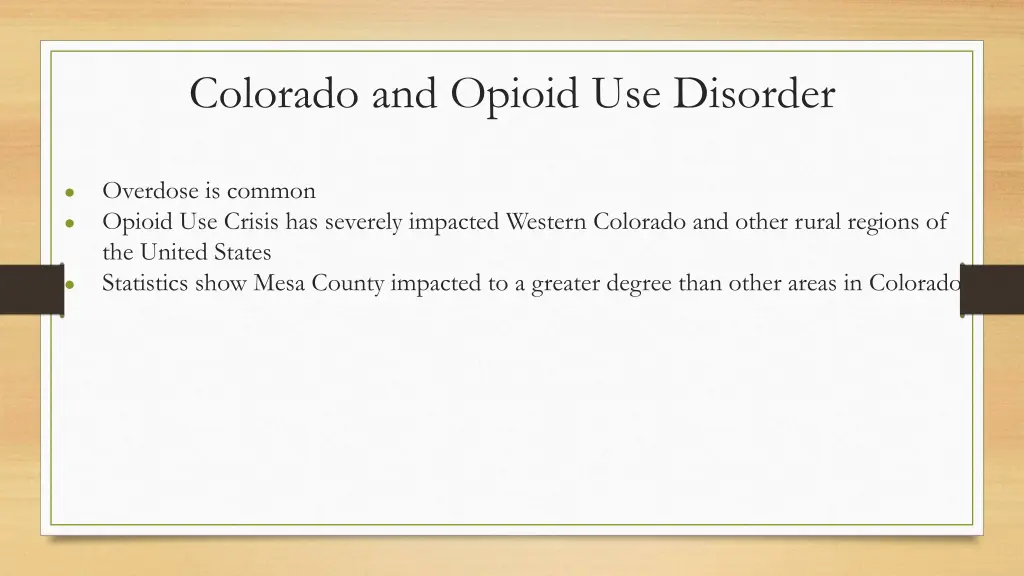 colorado and opioid use disorder