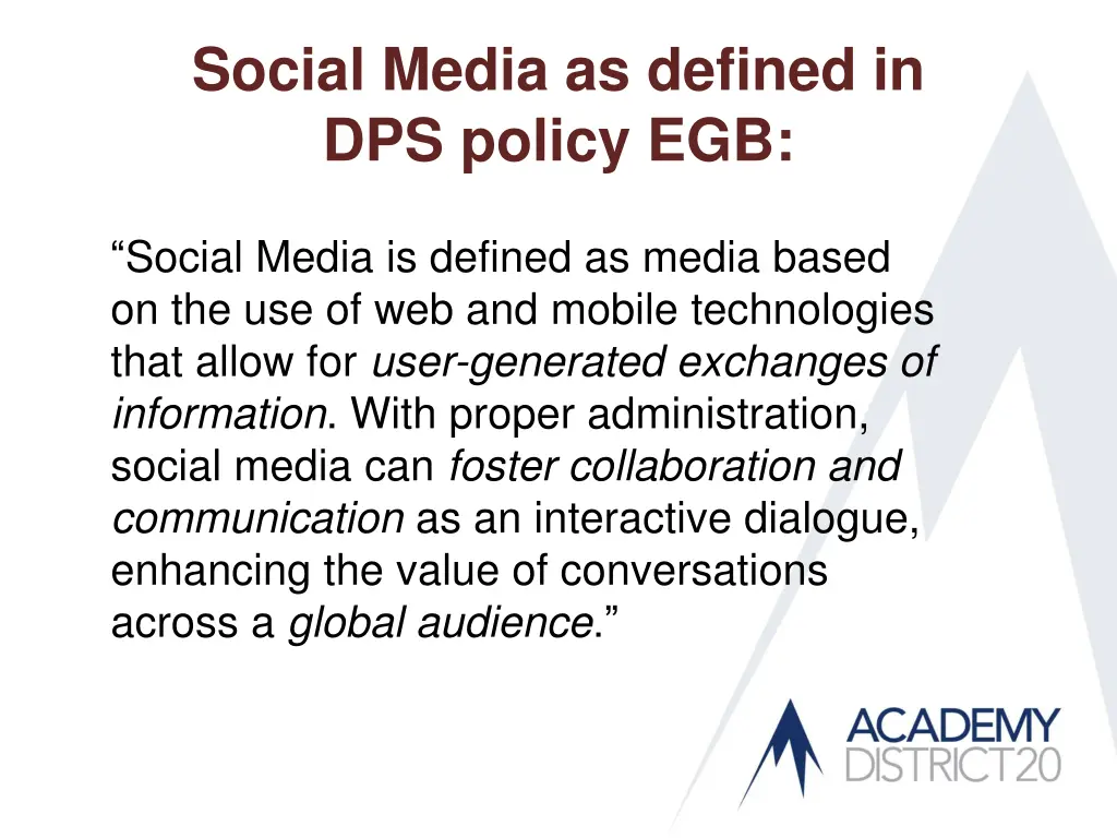 social media as defined in dps policy egb