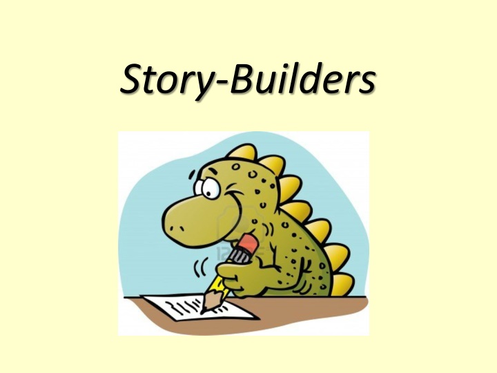 story builders