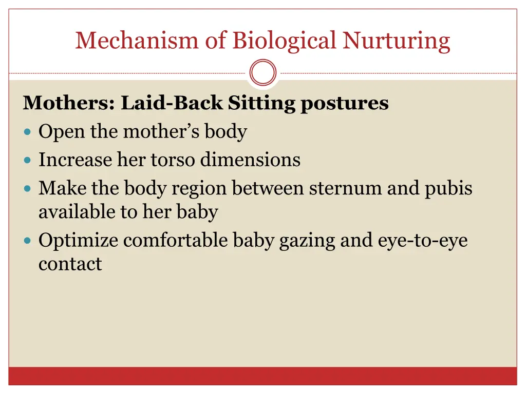 mechanism of biological nurturing