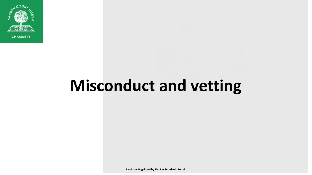 misconduct and vetting