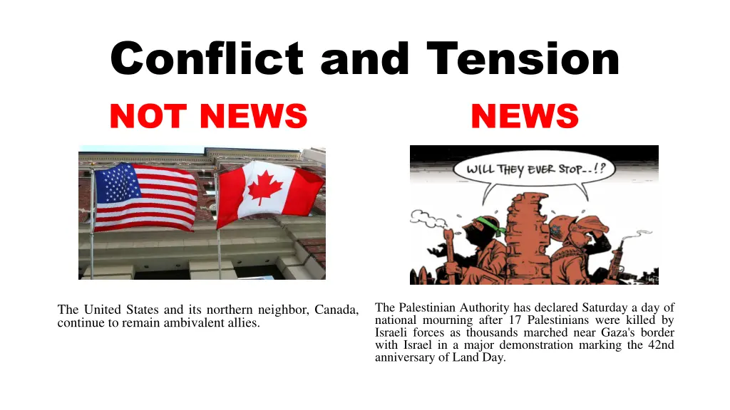 conflict and tension not news