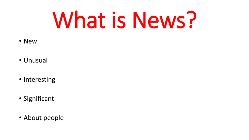 what is news what is news