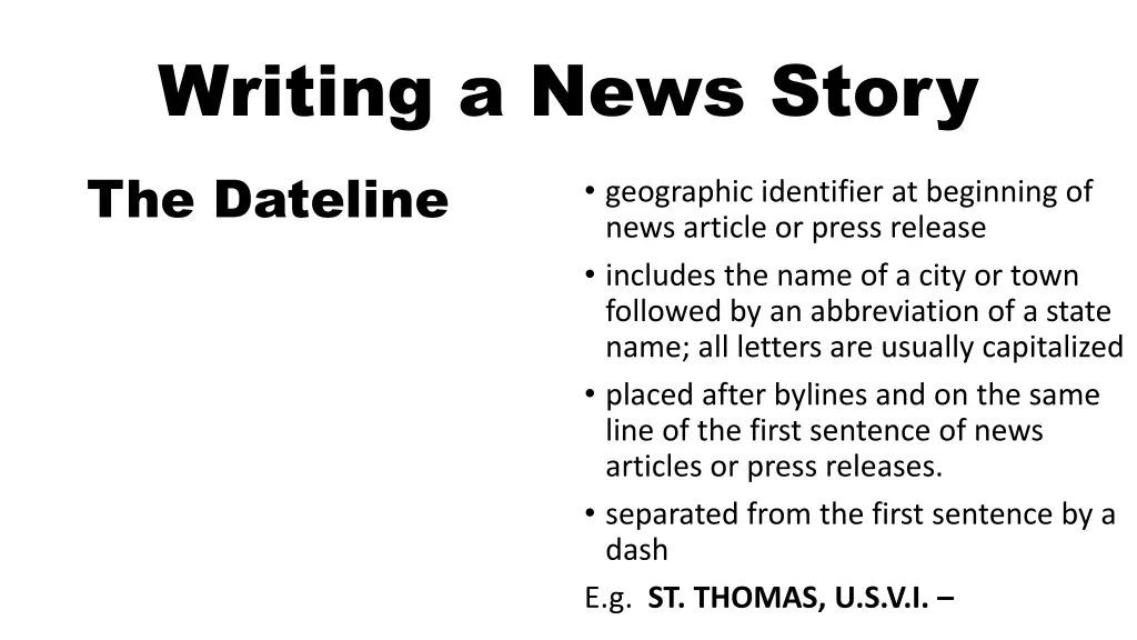 writing a news story the dateline