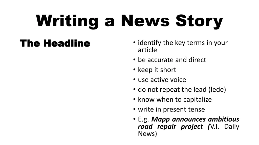 writing a news story the the headline headline