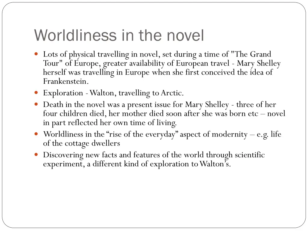 worldliness in the novel