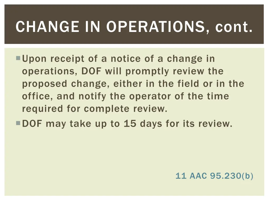 change in operations cont