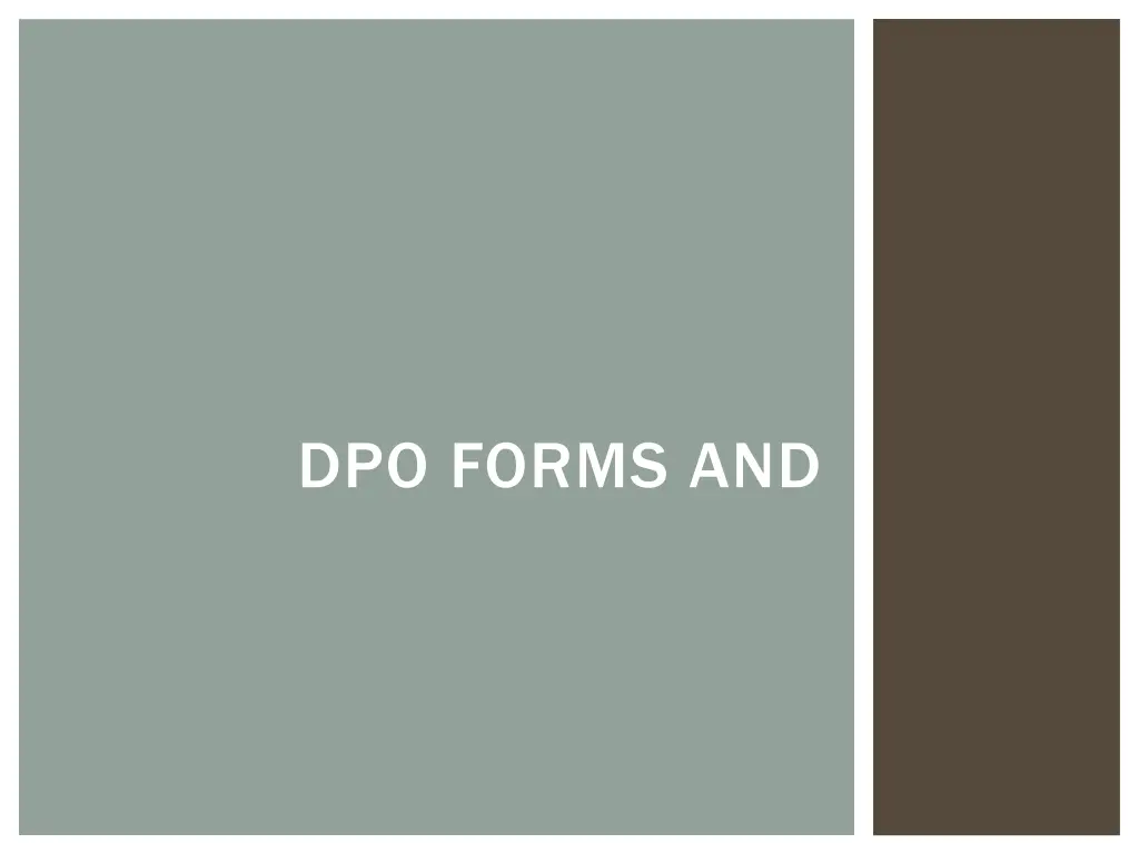 dpo forms and