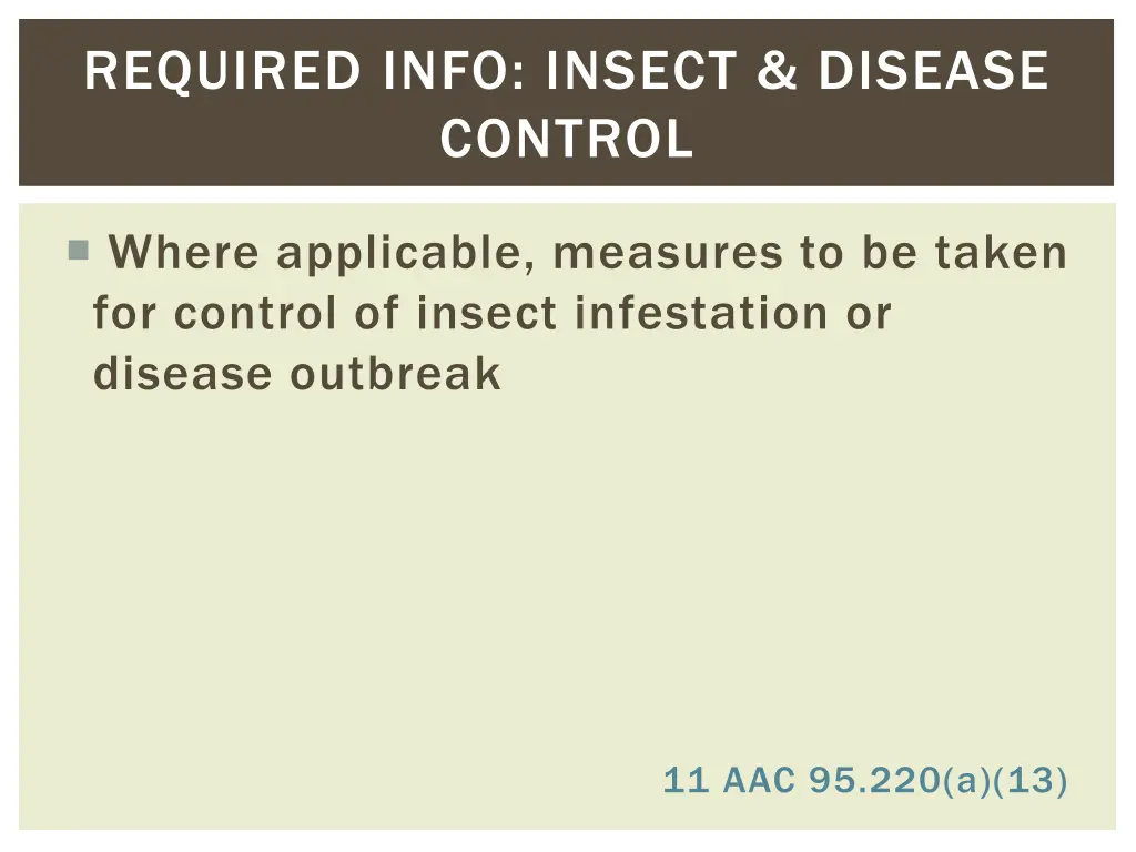 required info insect disease control