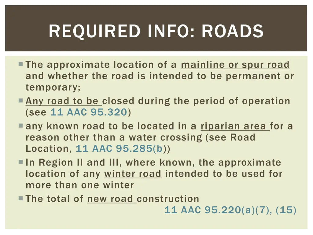 required info roads