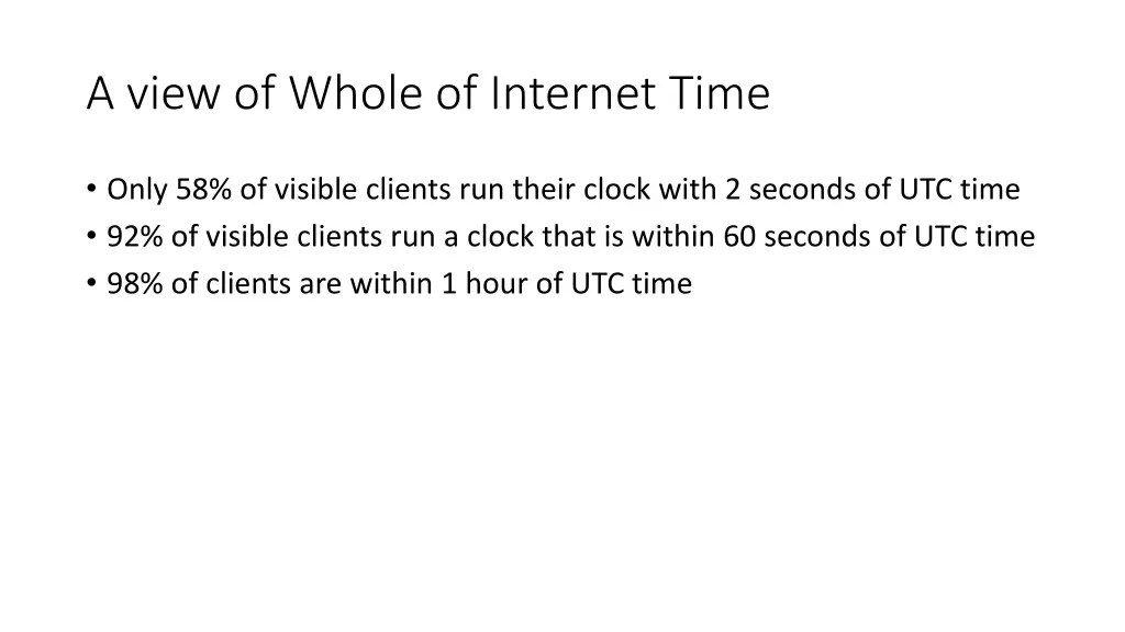 a view of whole of internet time