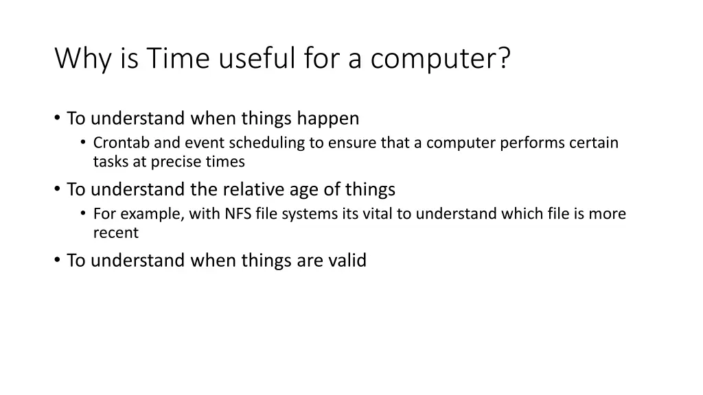 why is time useful for a computer