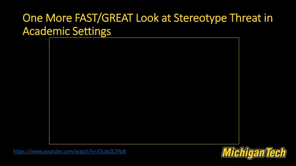 one more fast great look at stereotype threat