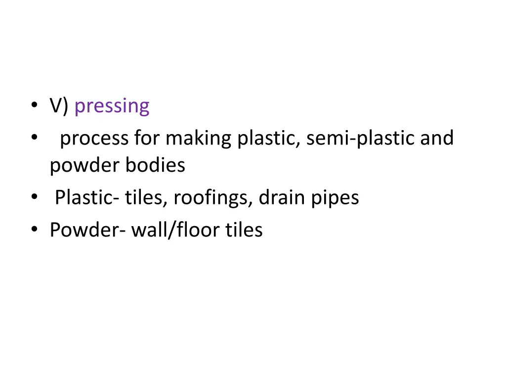 v pressing process for making plastic semi