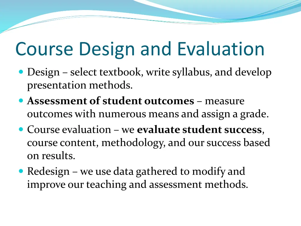 course design and evaluation