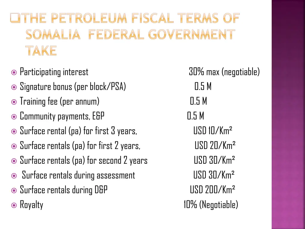 the petroleum fiscal terms of somalia federal