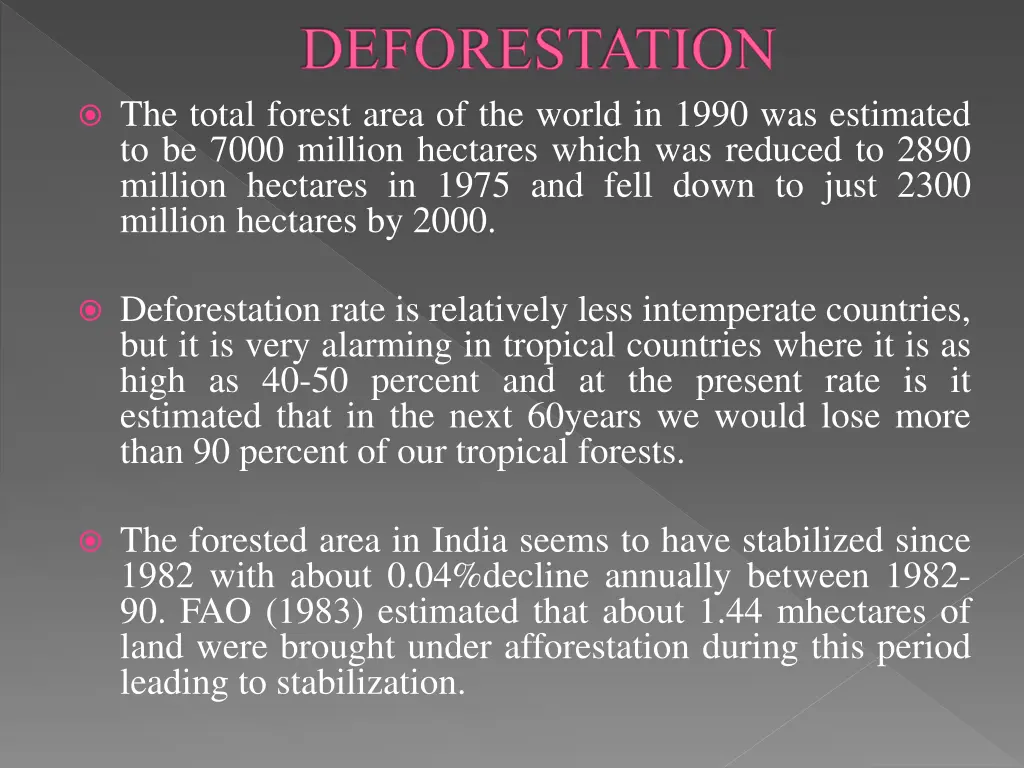 deforestation the total forest area of the world