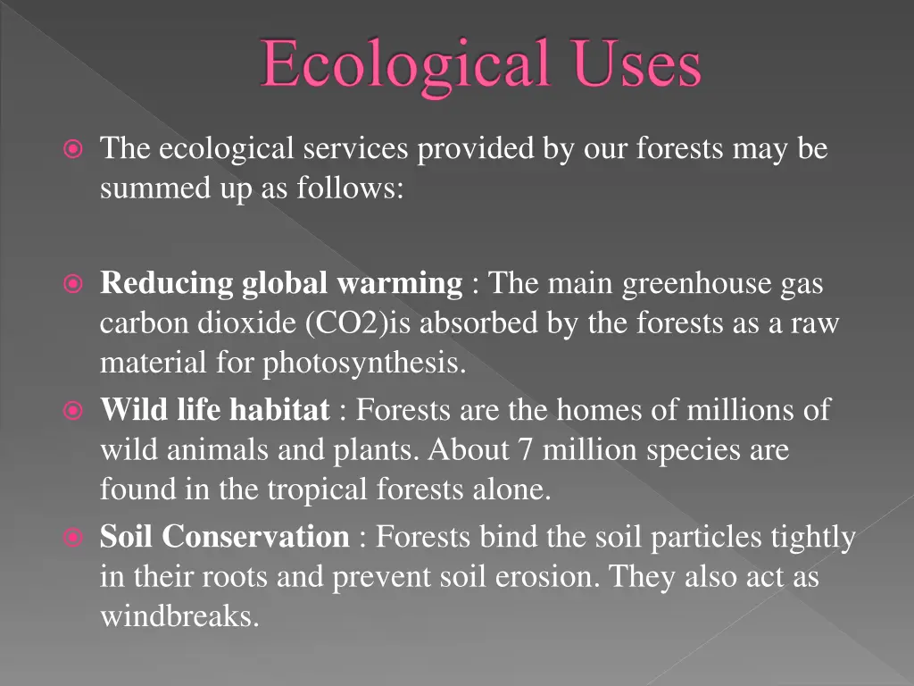 ecological uses