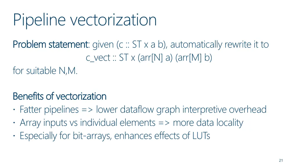 pipeline vectorization