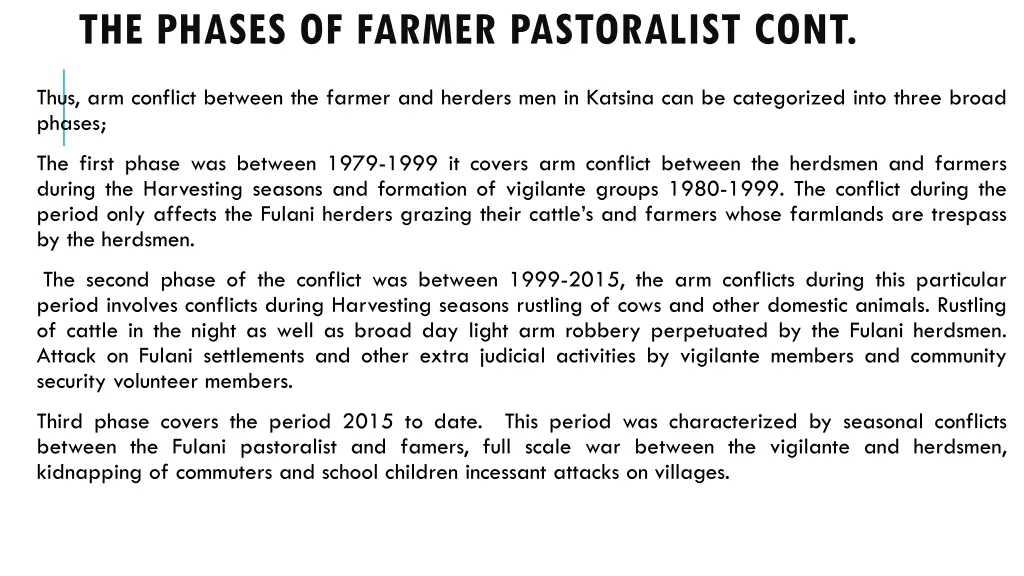 the phases of farmer pastoralist cont