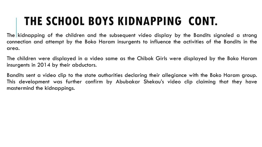 the school boys kidnapping cont 1