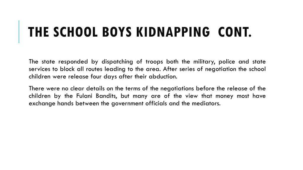 the school boys kidnapping cont 2