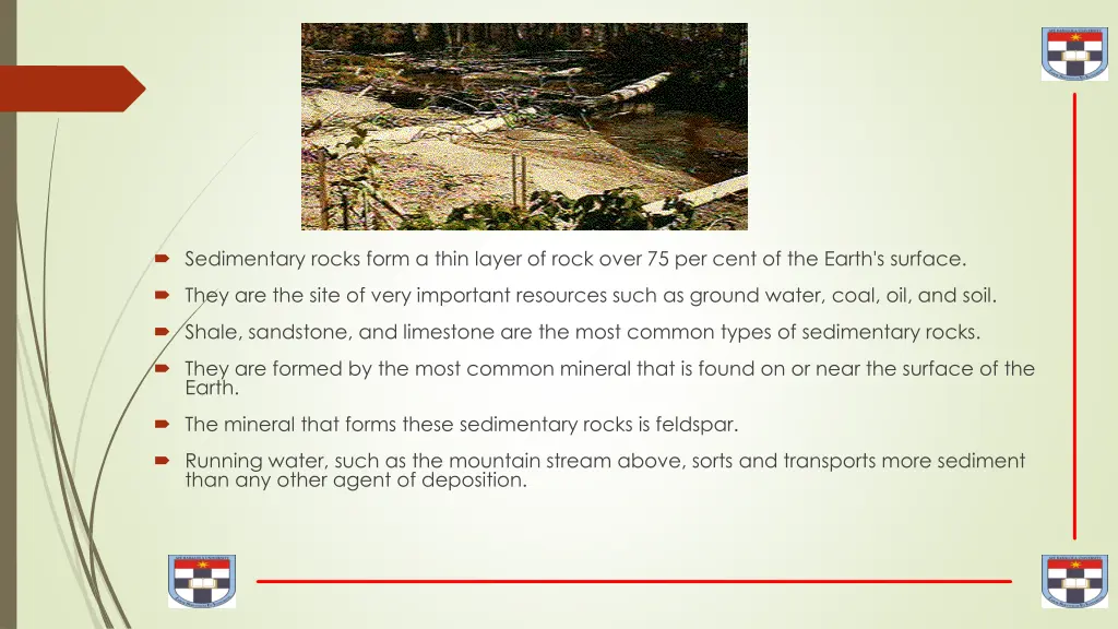 sedimentary rocks form a thin layer of rock over