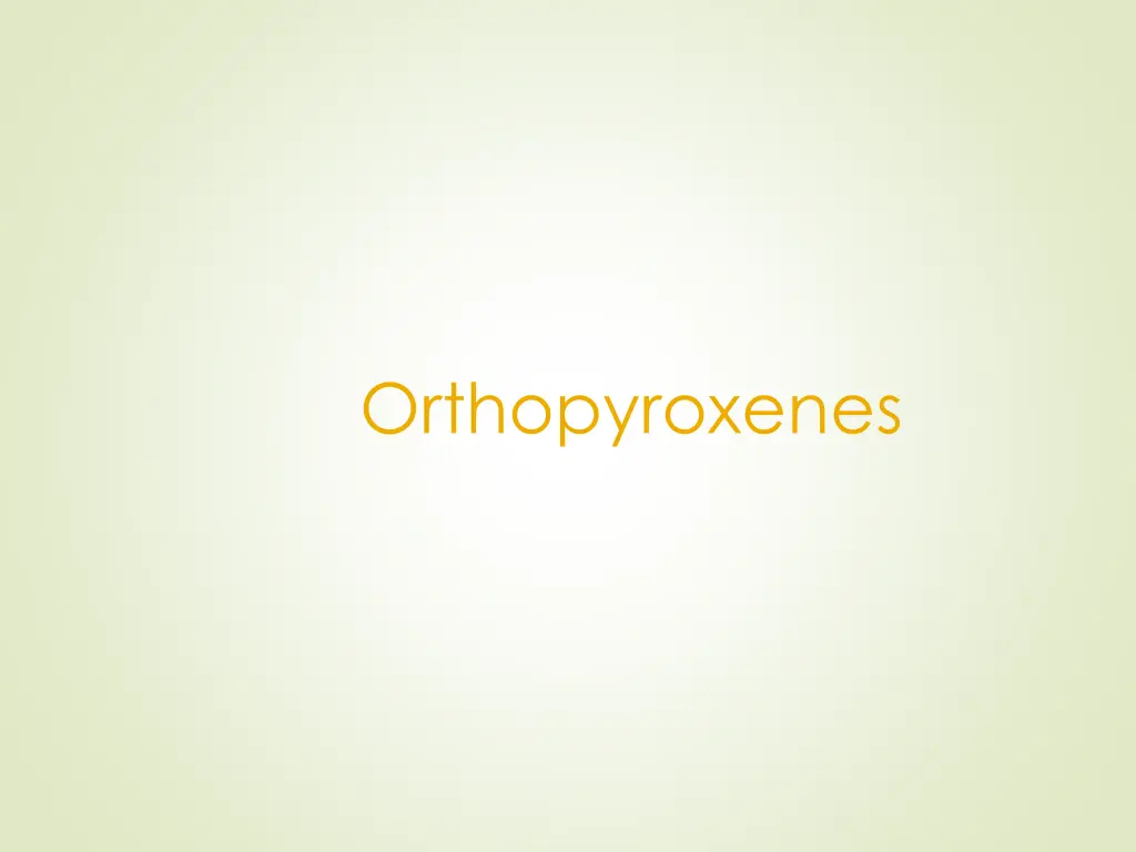 orthopyroxenes