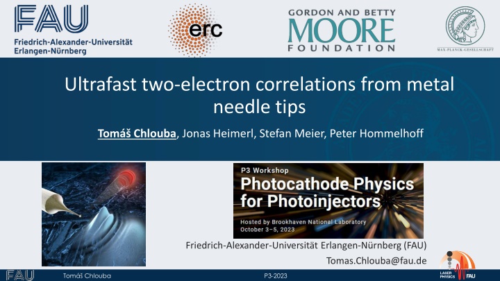 ultrafast two electron correlations from metal