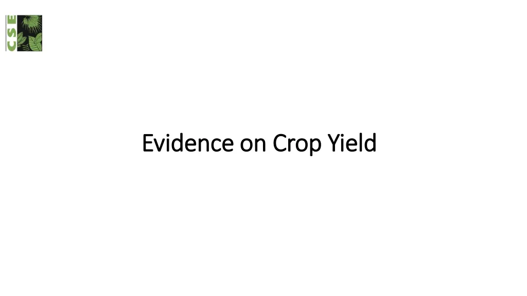 evidence on crop yield evidence on crop yield