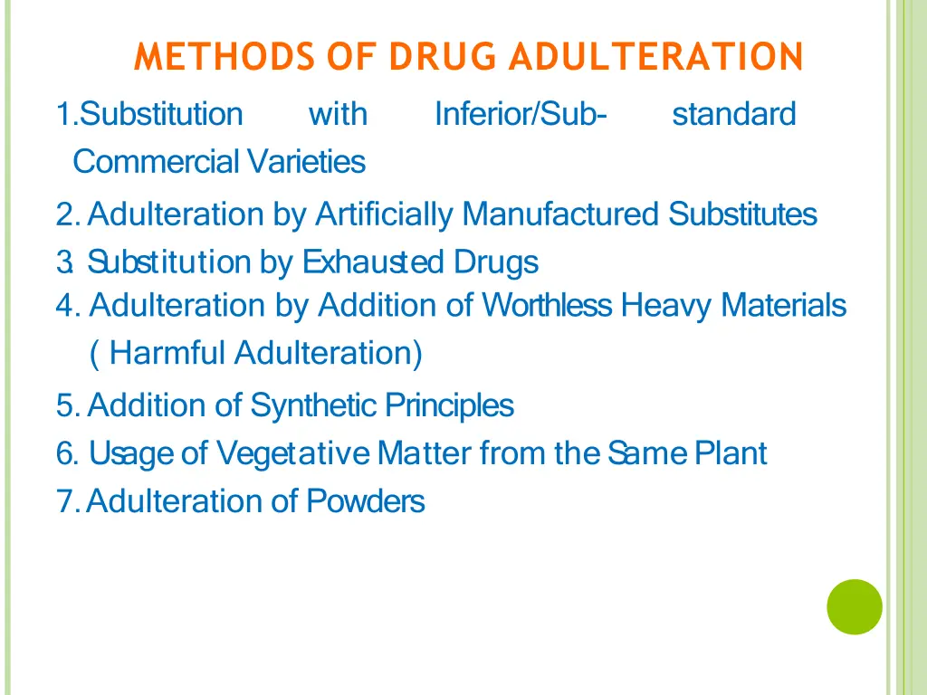 methods of drug adulteration 1 substitution with