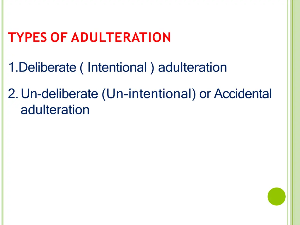 types of adulteration