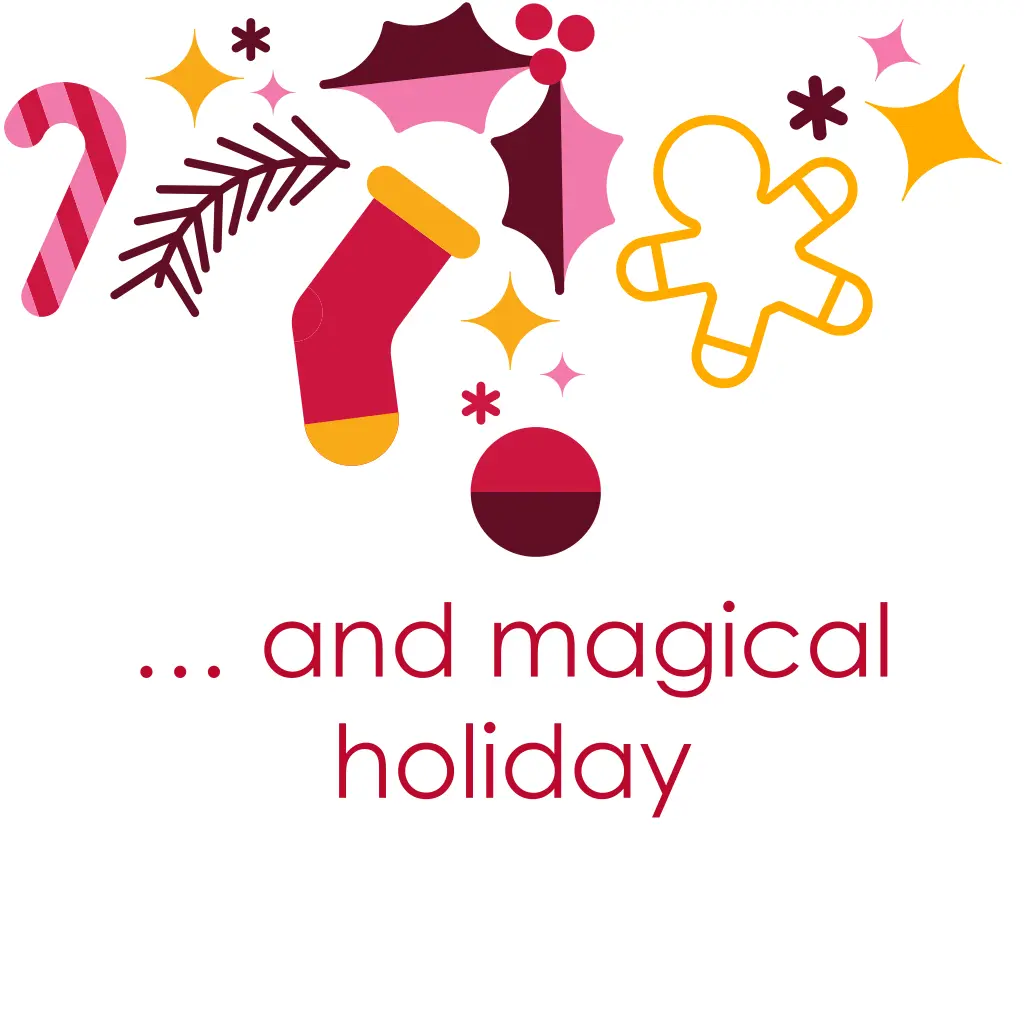 and magical holiday