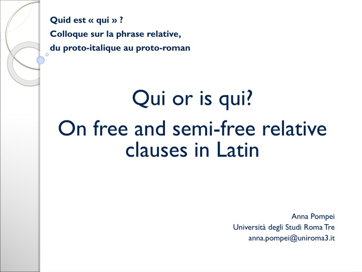 quid est qui colloque sur la phrase relative