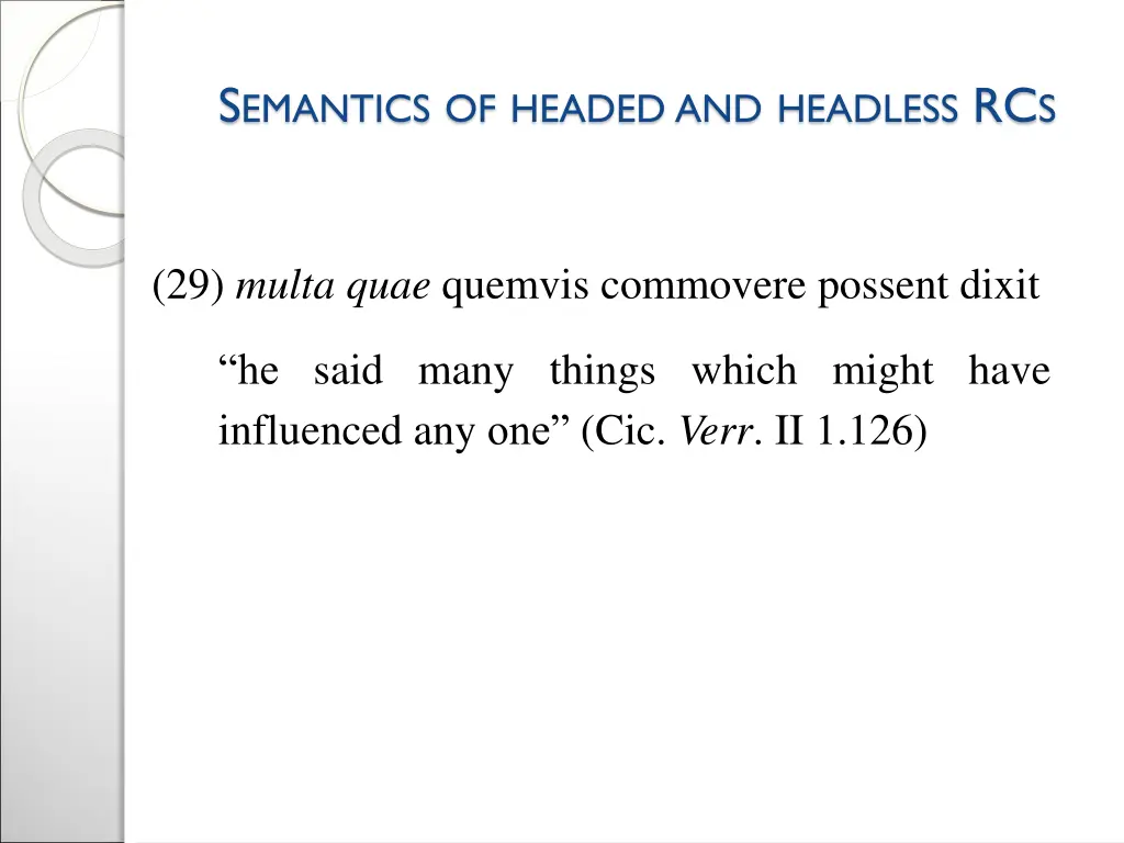 s emantics of headed and headless rc s 6