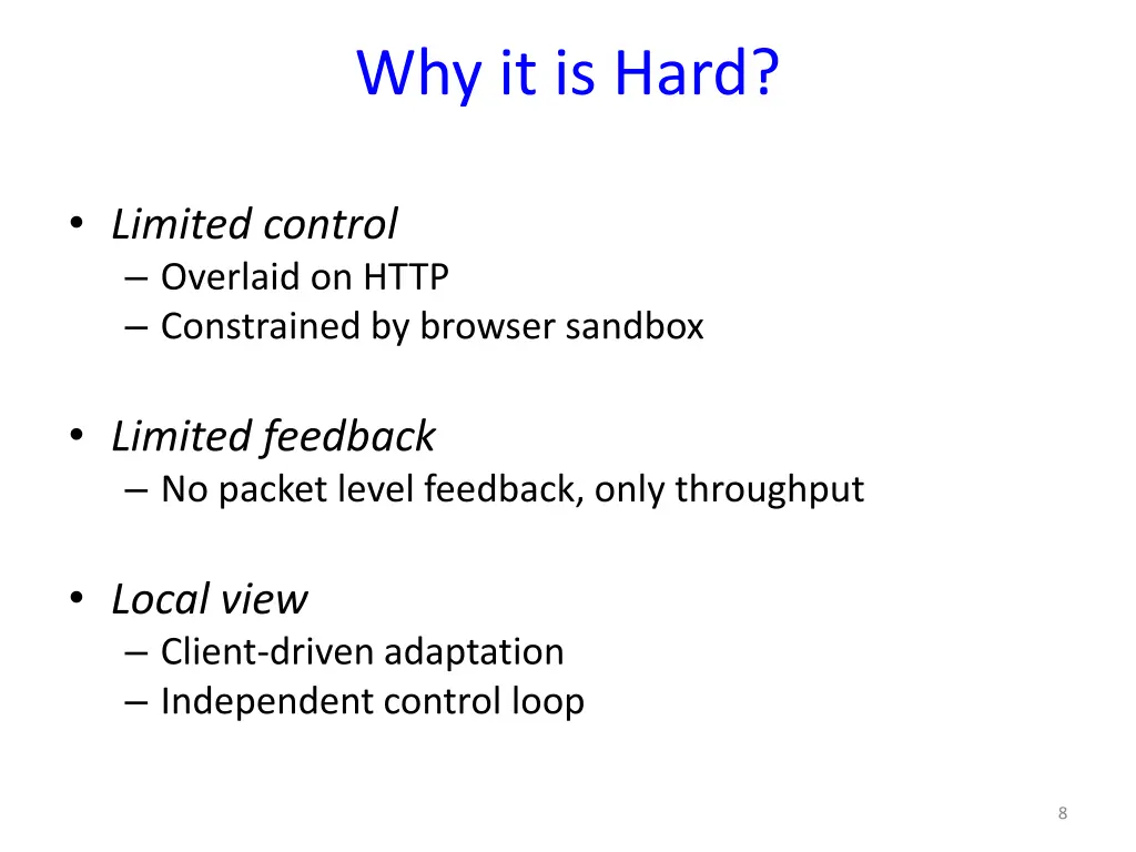 why it is hard