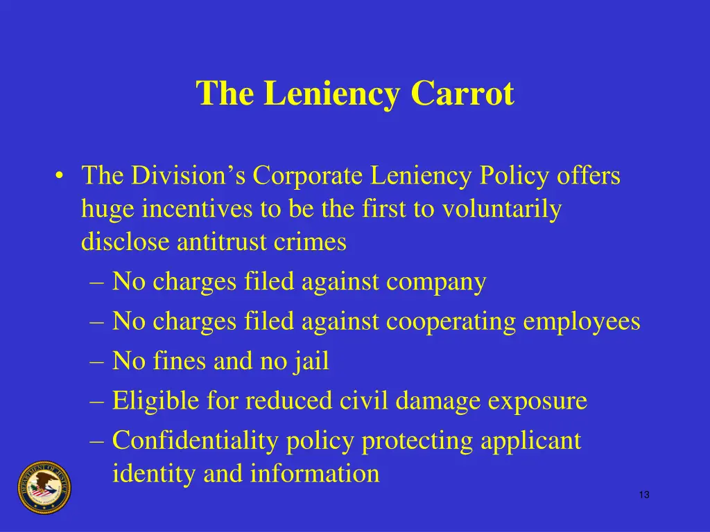 the leniency carrot