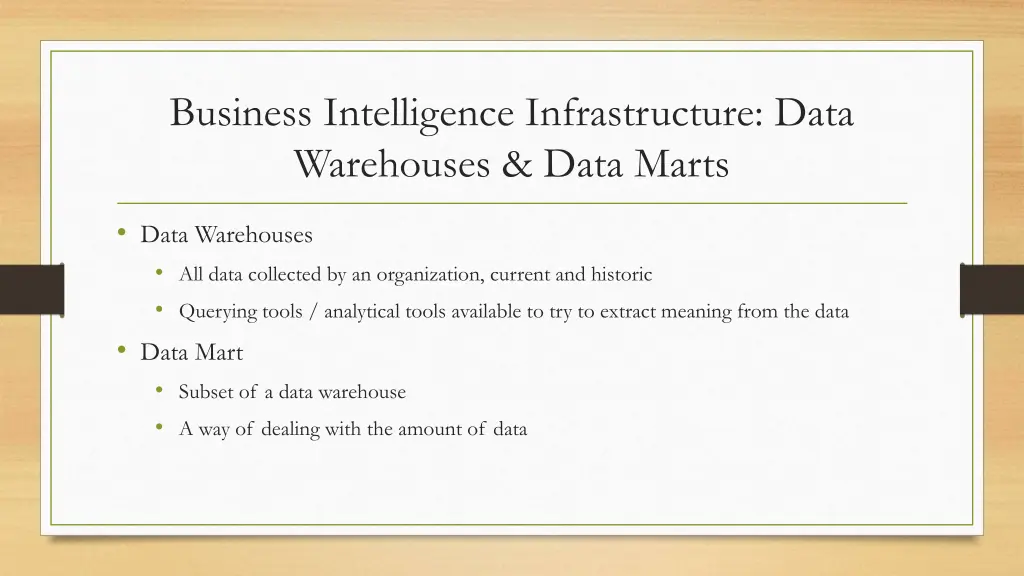 business intelligence infrastructure data