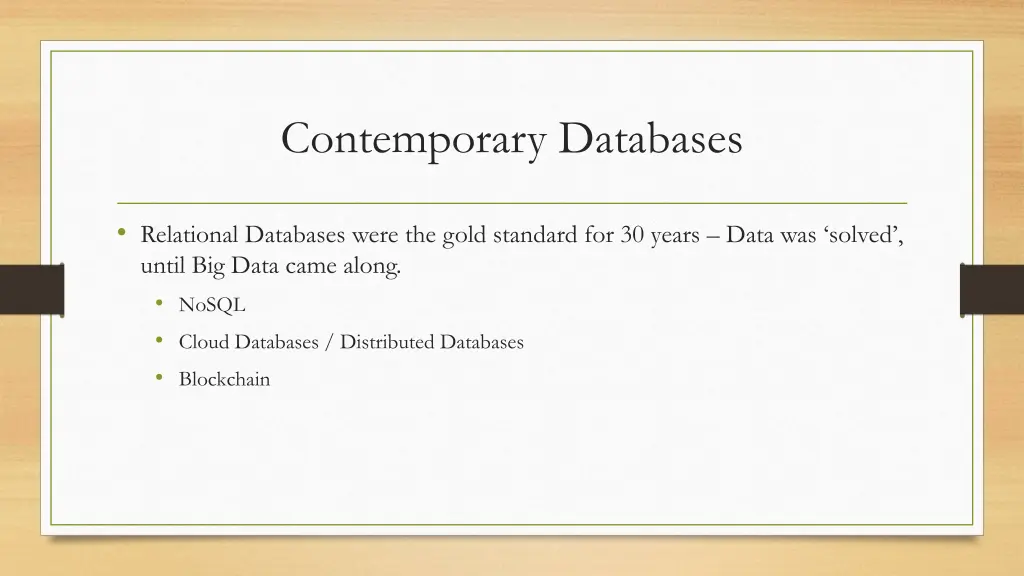 contemporary databases