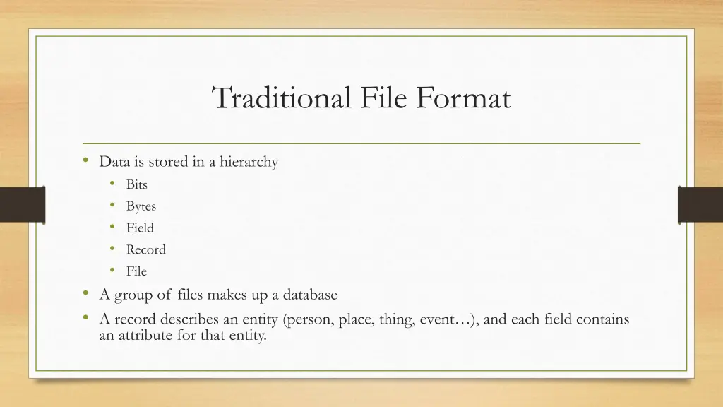 traditional file format