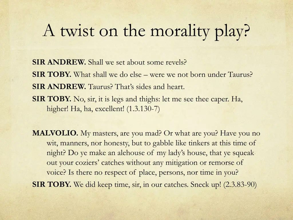 a twist on the morality play 1