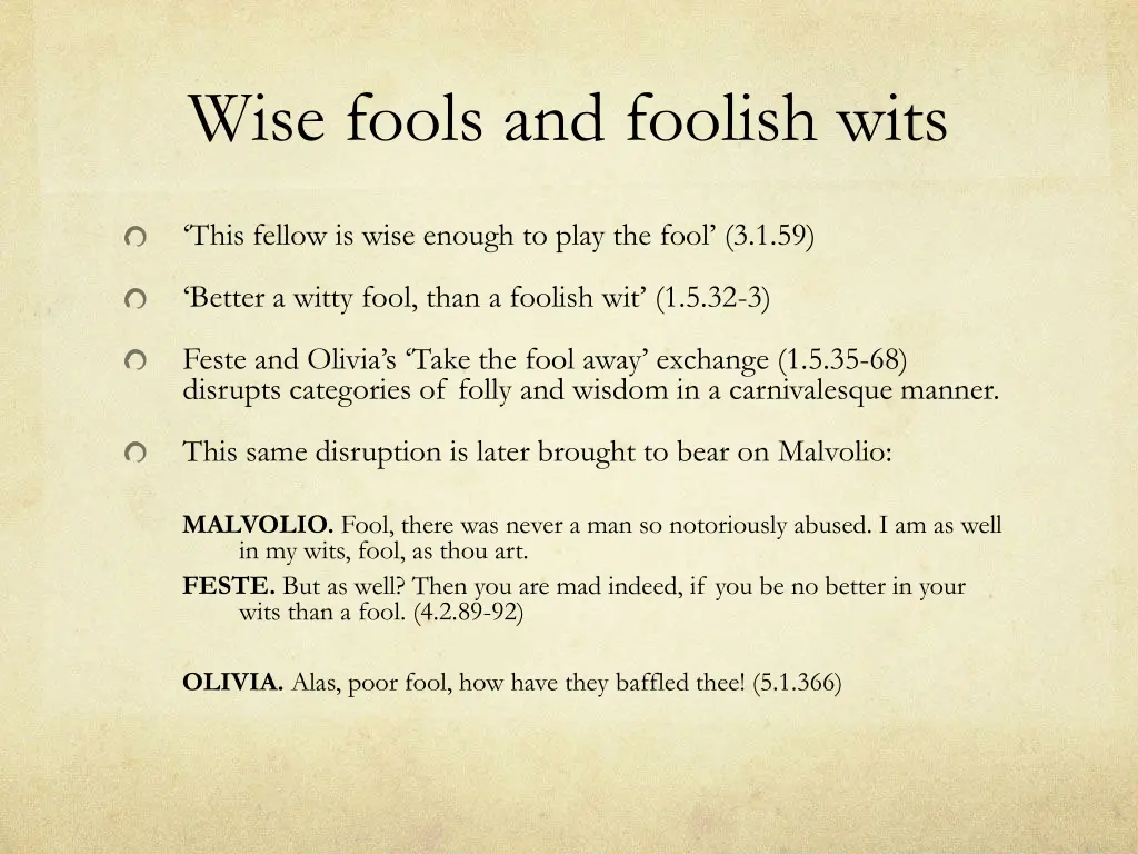 wise fools and foolish wits