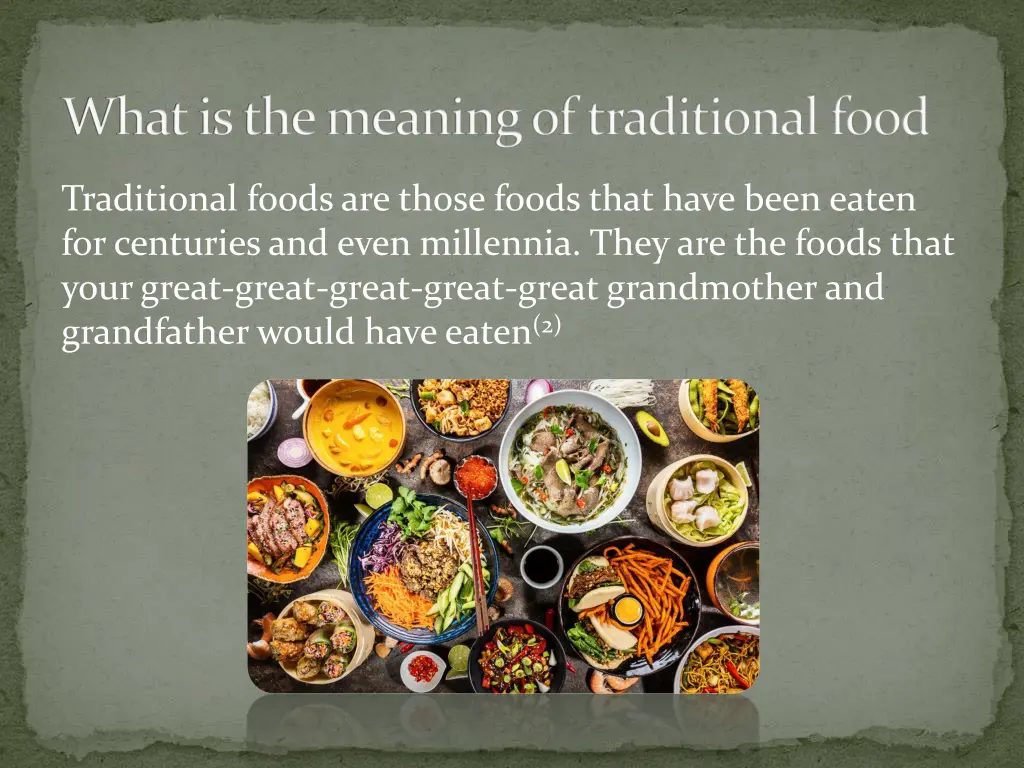 what is the meaning of traditional food