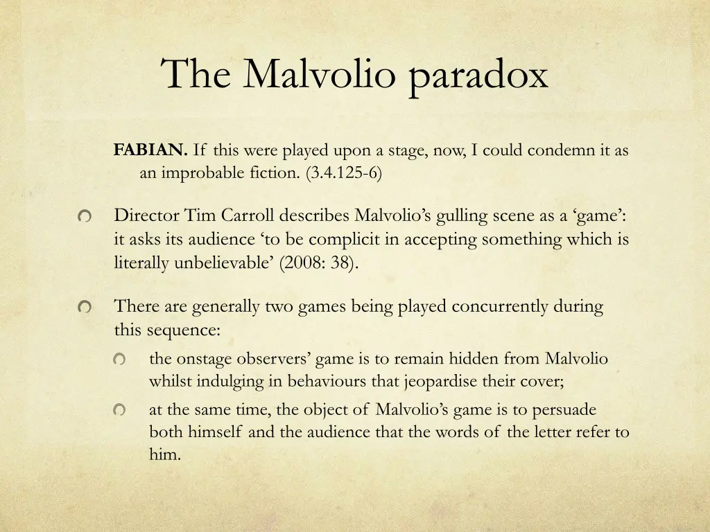 the malvolio paradox