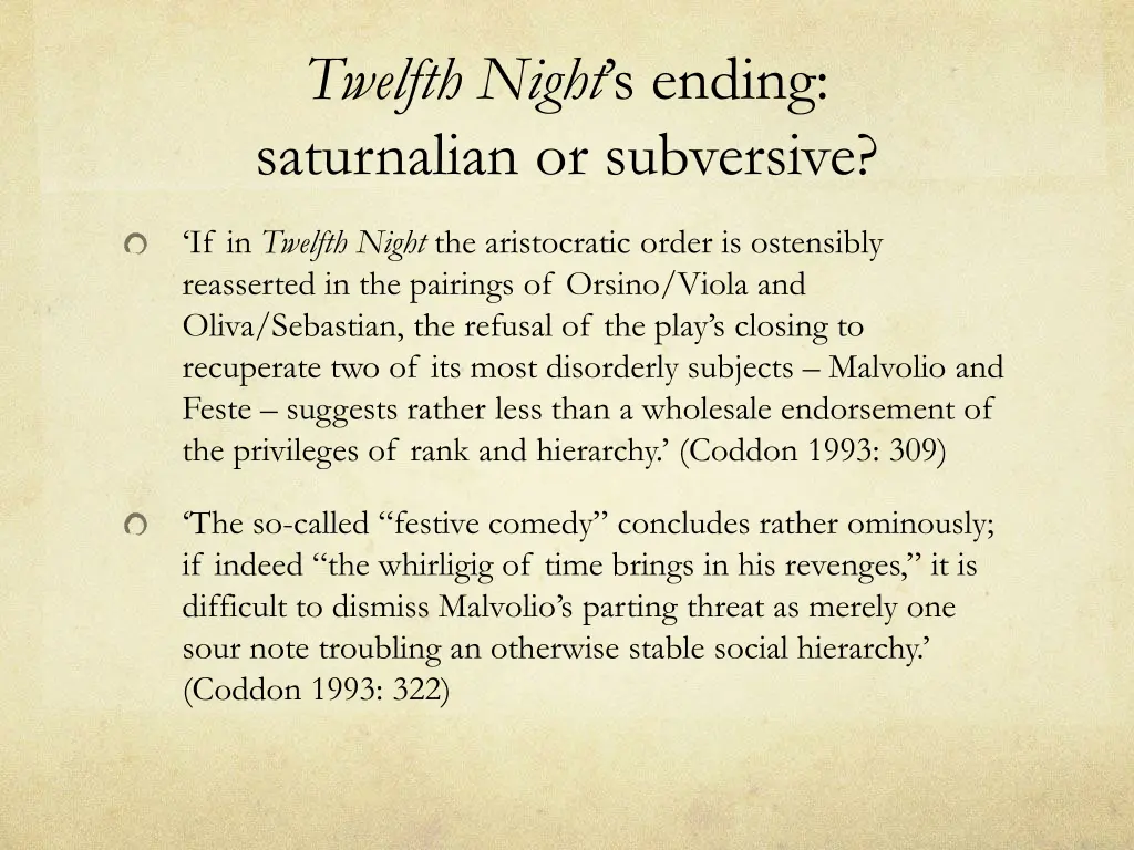 twelfth night s ending saturnalian or subversive