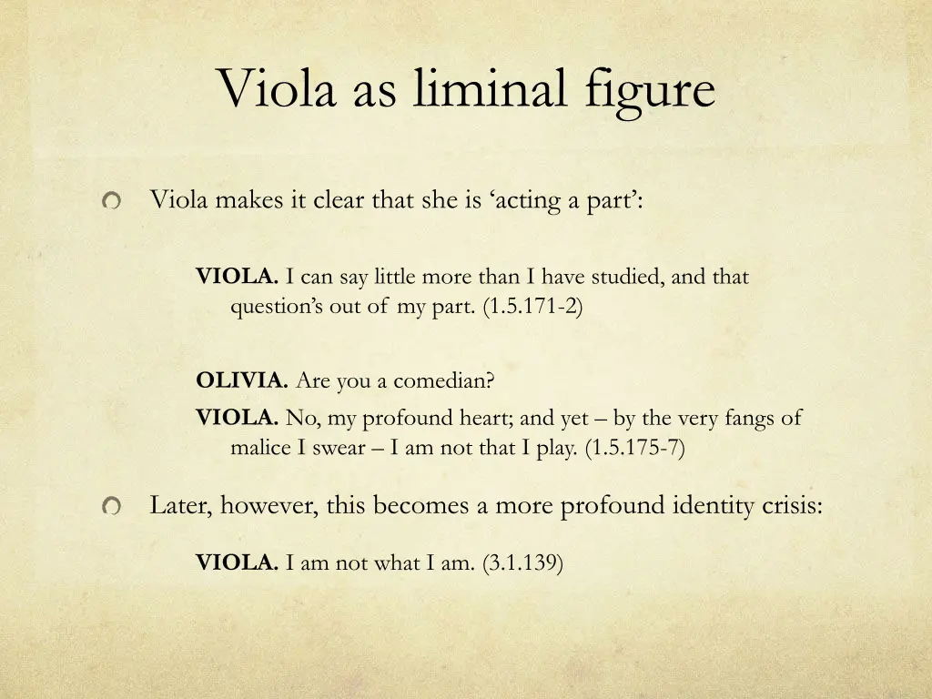 viola as liminal figure