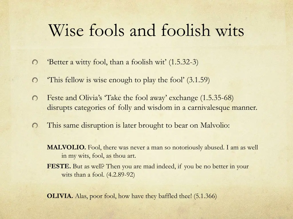 wise fools and foolish wits