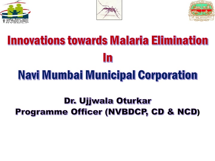 innovations towards malaria elimination